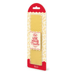 USE YOUR NOODLE - Lasagna Noodle Bookmark