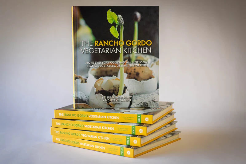 The Rancho Gordo Vegetarian Kitchen, Volume 2